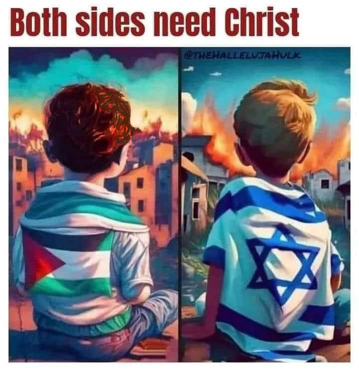 Palestinian and Israeli children both need Jesus

